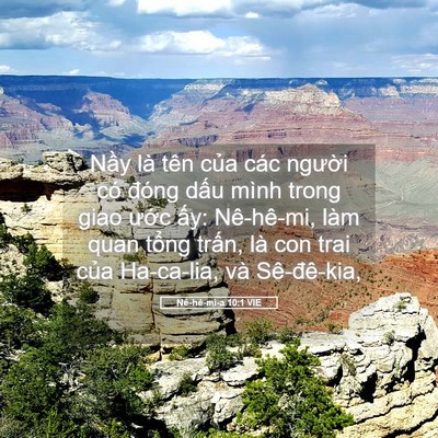 Picture 05 - Nê-hê-mi-a 10:1 VIE - Nầy là tên của các người có đóng - Bible Verse Picture