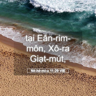 Picture 05 - Nê-hê-mi-a 11:29 VIE - tại Eân-rim-môn, Xô-ra - Bible Verse Picture