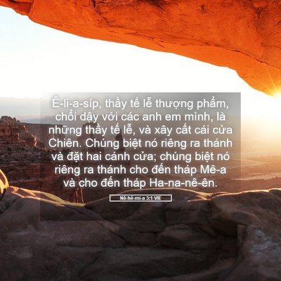 Picture 05 - Nê-hê-mi-a 3:1 VIE - Ê-li-a-síp, thầy tế lễ thượng phẩm, - Bible Verse Picture