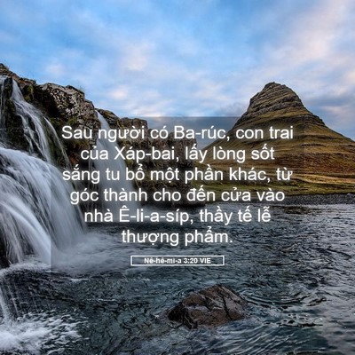Picture 05 - Nê-hê-mi-a 3:20 VIE - Sau người có Ba-rúc, con trai của - Bible Verse Picture