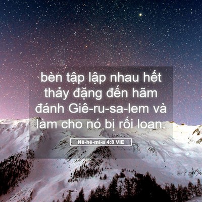 Picture 05 - Nê-hê-mi-a 4:8 VIE - bèn tập lập nhau hết thảy đặng đến - Bible Verse Picture