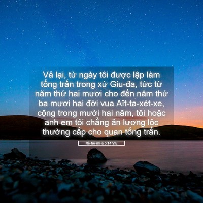 Picture 05 - Nê-hê-mi-a 5:14 VIE - Vả lại, từ ngày tôi được lập làm - Bible Verse Picture