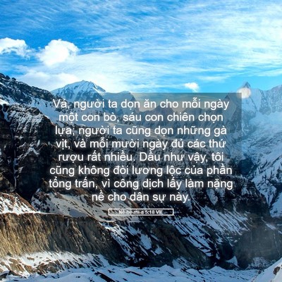 Picture 05 - Nê-hê-mi-a 5:18 VIE - Vả, người ta dọn ăn cho mỗi ngày một - Bible Verse Picture