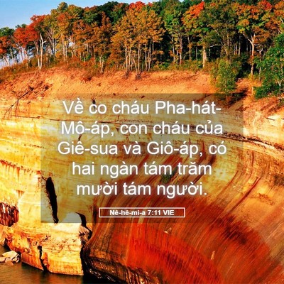 Picture 05 - Nê-hê-mi-a 7:11 VIE - Về co cháu Pha-hát-Mô-áp, con cháu của - Bible Verse Picture