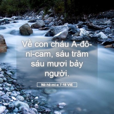 Picture 05 - Nê-hê-mi-a 7:18 VIE - Về con cháu A-đô-ni-cam, sáu trăm sáu - Bible Verse Picture