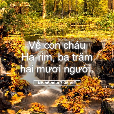 Picture 05 - Nê-hê-mi-a 7:35 VIE - Về con cháu Ha-rim, ba trăm hai mươi - Bible Verse Picture