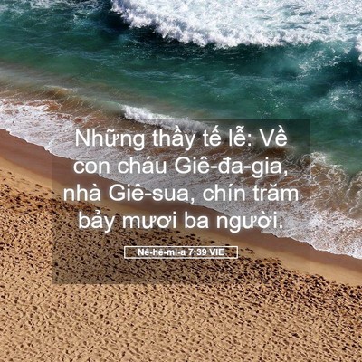 Picture 05 - Nê-hê-mi-a 7:39 VIE - Những thầy tế lễ: Về con cháu - Bible Verse Picture