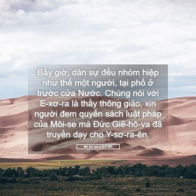 Picture 05 - Nê-hê-mi-a 8:1 VIE - Bấy giờ, dân sự đều nhóm hiệp như - Bible Verse Picture
