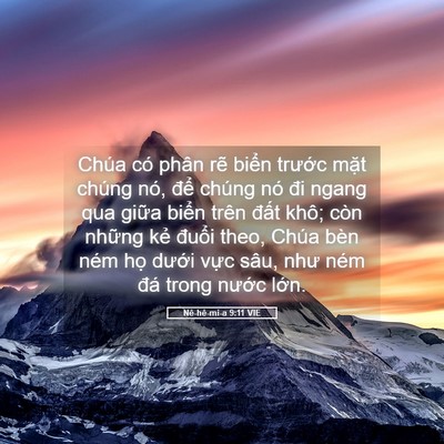 Picture 05 - Nê-hê-mi-a 9:11 VIE - Chúa có phân rẽ biển trước mặt chúng - Bible Verse Picture