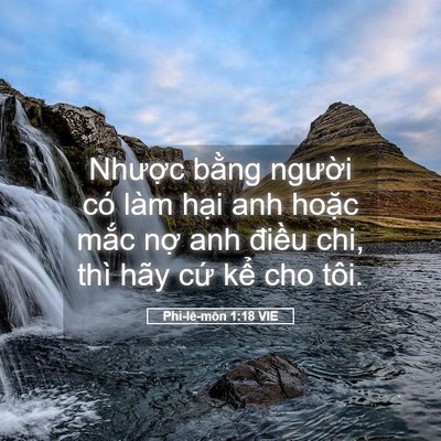 Picture 05 - Phi-lê-môn 1:18 VIE - Nhược bằng người có làm hại anh - Bible Verse Picture