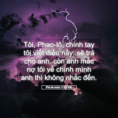 Picture 05 - Phi-lê-môn 1:19 VIE - Tôi, Phao-lô, chính tay tôi viết điều - Bible Verse Picture