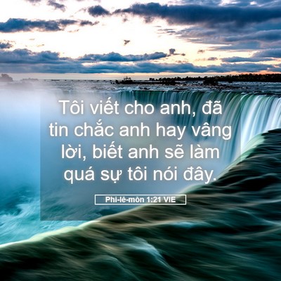 Picture 05 - Phi-lê-môn 1:21 VIE - Tôi viết cho anh, đã tin chắc anh hay - Bible Verse Picture