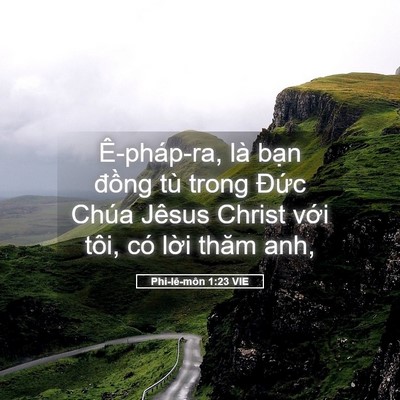 Picture 05 - Phi-lê-môn 1:23 VIE - Ê-pháp-ra, là bạn đồng tù trong Đức - Bible Verse Picture