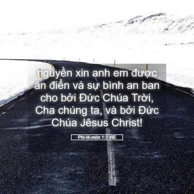 Picture 05 - Phi-lê-môn 1:3 VIE - nguyền xin anh em được ân điển và sự - Bible Verse Picture