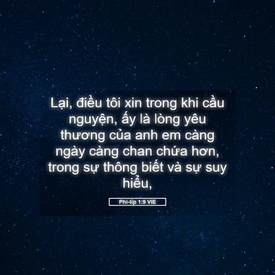 Picture 05 - Phi-líp 1:9 VIE - Lại, điều tôi xin trong khi cầu nguyện, - Bible Verse Picture