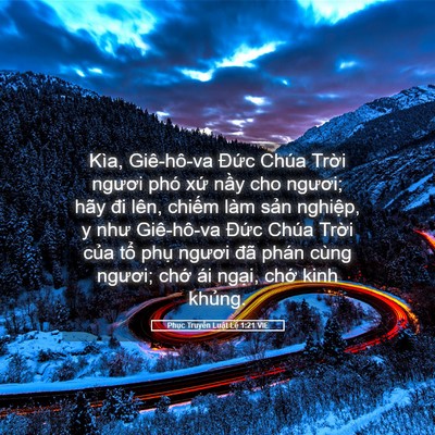 Picture 05 - Phục Truyền Luật Lệ 1:21 VIE - Kìa, Giê-hô-va Đức Chúa Trời ngươi - Bible Verse Picture