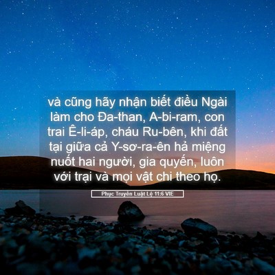 Picture 05 - Phục Truyền Luật Lệ 11:6 VIE - và cũng hãy nhận biết điều Ngài làm - Bible Verse Picture