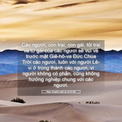 Picture 05 - Phục Truyền Luật Lệ 12:12 VIE - Các ngươi, con trai, con gái, tôi trai và - Bible Verse Picture
