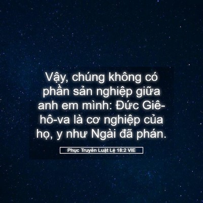 Picture 05 - Phục Truyền Luật Lệ 18:2 VIE - Vậy, chúng không có phần sản nghiệp - Bible Verse Picture