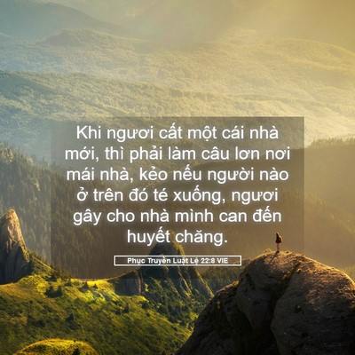 Picture 05 - Phục Truyền Luật Lệ 22:8 VIE - Khi ngươi cất một cái nhà mới, thì - Bible Verse Picture