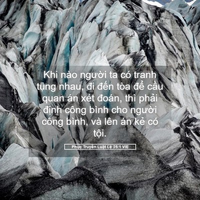 Picture 05 - Phục Truyền Luật Lệ 25:1 VIE - Khi nào người ta có tranh tụng nhau, đi - Bible Verse Picture