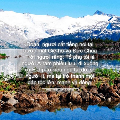 Picture 05 - Phục Truyền Luật Lệ 26:5 VIE - Đoạn, ngươi cất tiếng nói tại - Bible Verse Picture