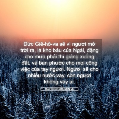 Picture 05 - Phục Truyền Luật Lệ 28:12 VIE - Đức Giê-hô-va sẽ vì ngươi mở trời - Bible Verse Picture