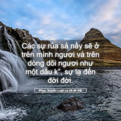 Picture 05 - Phục Truyền Luật Lệ 28:46 VIE - Các sự rủa sả nầy sẽ ở trên mình - Bible Verse Picture