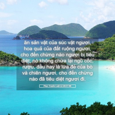 Picture 05 - Phục Truyền Luật Lệ 28:51 VIE - ăn sản vật của súc vật ngươi, hoa - Bible Verse Picture