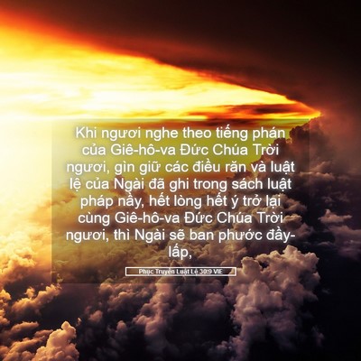 Picture 05 - Phục Truyền Luật Lệ 30:9 VIE - Khi ngươi nghe theo tiếng phán của - Bible Verse Picture