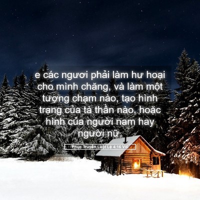 Picture 05 - Phục Truyền Luật Lệ 4:16 VIE - e các ngươi phải làm hư hoại cho mình - Bible Verse Picture