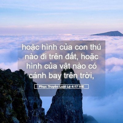 Picture 05 - Phục Truyền Luật Lệ 4:17 VIE - hoặc hình của con thú nào đi trên - Bible Verse Picture