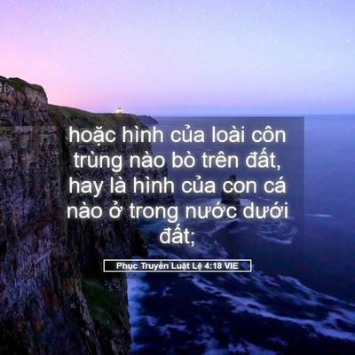 Picture 05 - Phục Truyền Luật Lệ 4:18 VIE - hoặc hình của loài côn trùng nào bò - Bible Verse Picture