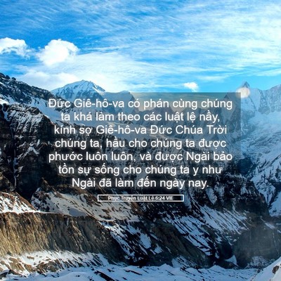 Picture 05 - Phục Truyền Luật Lệ 6:24 VIE - Đức Giê-hô-va có phán cùng chúng ta khá - Bible Verse Picture