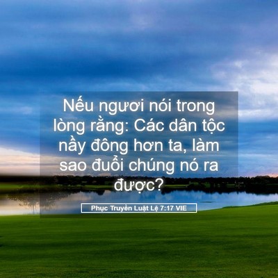 Picture 05 - Phục Truyền Luật Lệ 7:17 VIE - Nếu ngươi nói trong lòng rằng: Các dân - Bible Verse Picture