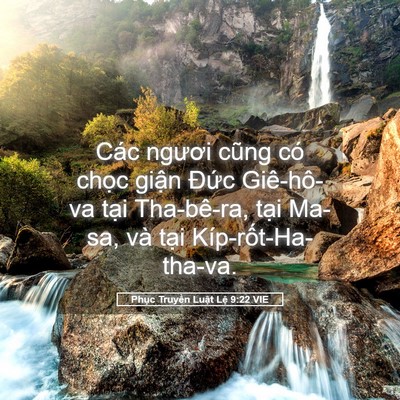 Picture 05 - Phục Truyền Luật Lệ 9:22 VIE - Các ngươi cũng có chọc giận Đức - Bible Verse Picture