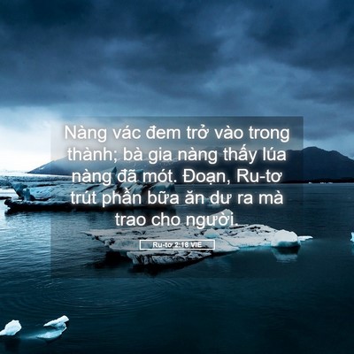 Picture 05 - Ru-tơ 2:18 VIE - Nàng vác đem trở vào trong thành; bà gia - Bible Verse Picture