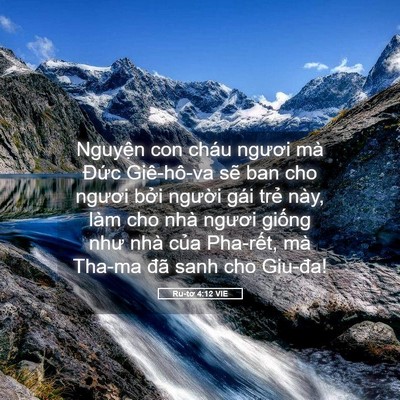 Picture 05 - Ru-tơ 4:12 VIE - Nguyện con cháu ngươi mà Đức Giê-hô-va - Bible Verse Picture