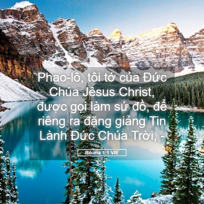 Picture 05 - Rô-ma 1:1 VIE - Phao-lô, tôi tớ của Đức Chúa Jêsus - Bible Verse Picture