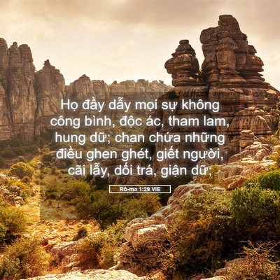 Picture 05 - Rô-ma 1:29 VIE - Họ đầy dẫy mọi sự không công bình, - Bible Verse Picture