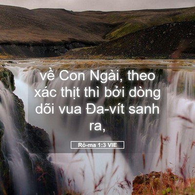 Picture 05 - Rô-ma 1:3 VIE - về Con Ngài, theo xác thịt thì bởi dòng - Bible Verse Picture