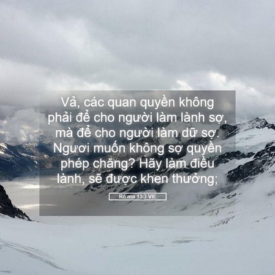 Picture 05 - Rô-ma 13:3 VIE - Vả, các quan quyền không phải để cho - Bible Verse Picture