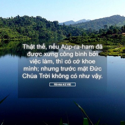 Picture 05 - Rô-ma 4:2 VIE - Thật thế, nếu Aùp-ra-ham đã được - Bible Verse Picture