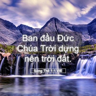 Picture 05 - Sáng Thế 1:1 VIE - Ban đầu Đức Chúa Trời dựng nên trời - Bible Verse Picture