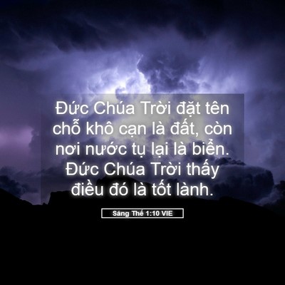 Picture 05 - Sáng Thế 1:10 VIE - Đức Chúa Trời đặt tên chỗ khô cạn - Bible Verse Picture
