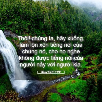 Picture 05 - Sáng Thế 11:7 VIE - Thôi! chúng ta, hãy xuống, làm lộn xộn - Bible Verse Picture