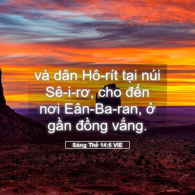 Picture 05 - Sáng Thế 14:6 VIE - và dân Hô-rít tại núi Sê-i-rơ, cho - Bible Verse Picture
