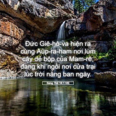 Picture 05 - Sáng Thế 18:1 VIE - Đức Giê-hô-va hiện ra cùng Aùp-ra-ham - Bible Verse Picture