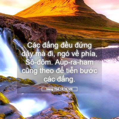 Picture 05 - Sáng Thế 18:16 VIE - Các đấng đều đứng dậy mà đi, ngó - Bible Verse Picture