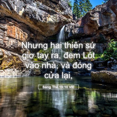 Picture 05 - Sáng Thế 19:10 VIE - Nhưng hai thiên sứ giơ tay ra, đem Lót - Bible Verse Picture